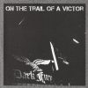 Dark fury-CD-On The Trail Of A Victor