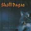 SKOLL DAGAZ-CD-Hand In Hand