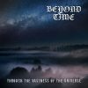 BEYOND TIME-CD-Through The Vastness Of The Universe