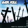 OVERKILL-Vinyl-From The Underground And Below