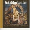 STAHLGEWITTER-CD-Das Hohelied Der Herkunft