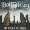 WOLFKRIEG-CD-The Souls Of Old Stones