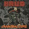 BRUD-CD-Cannibal Cops