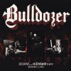 BULLDOZER-Digipack-Alive… In Poland 2011 (Back After 22 Years)