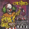 CREHATED-CD-Anthems Of Hate