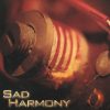 SAD HARMONY-CD-Elektrula