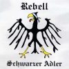 REBELL-CD-Schwarzer Adler