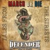 MARCH OR DIE/DEFENDER-CD-Tales From The Streets