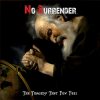 NO SURRENDER-CD-The Tragedy That Few Feel