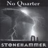 NO QUARTER/STONEHAMMER-CD-No Quarter / Stonehammer