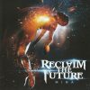 RECLAIM THE FUTURE-CD-Mira