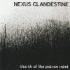 NEXUS CLANDESTINE-CD-Church Of The Poison Mind