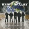 STRAY BULLET-CD-The World Is Yours