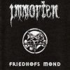 IMMORTEN-CD-Friendhofs Mond