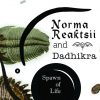 NORMA REAKTSII & DADHIKRA-Digipack-Spawn Of Life