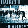 HAIRCUT-CD-Violence