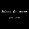 INFERNAL NECROMANCY-CD-2001 – 2002
