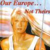 VARIOUS-CD-Our Europe … Not Theirs