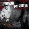 DOITSCHE PATRIOTEN-CD-Die Zeit Bleibt Nicht Stehen