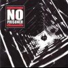 NO PRISONER-CD-No Prisoner