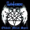 QUINTESSENZ-Vinyl-Okkult Metal Spell