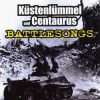 KUSTENLUMMEL UND CENTAURUS-CD-Battlesongs