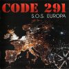 CODE 291-CD-S.O.S. Europa