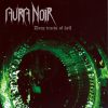 AURA NOIR-CD-Deep Tracts Of Hell