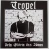 TROPEL-CD-Pela Glória Das Ruas