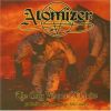 ATOMIZER-CD-The Only Weapon Of Choice – 13 Odes To Power, Decimation And Conquest