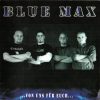BLUE MAX-CD-…Von Uns Für Euch…