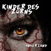 KINDER DES ZORNS-CD-Unser Land
