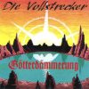 DIE VOLLSTRECKER-CD-Götterdämmerung