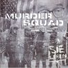 MURDER SQUAD-CD-Sie Leben