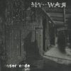 MY WAR-CD-Unser Ende
