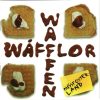 WAFFLOR WAFFEN-CD-Missfosterland